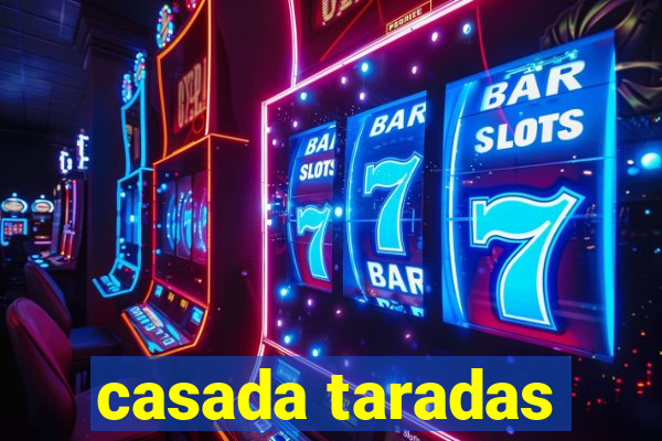 casada taradas